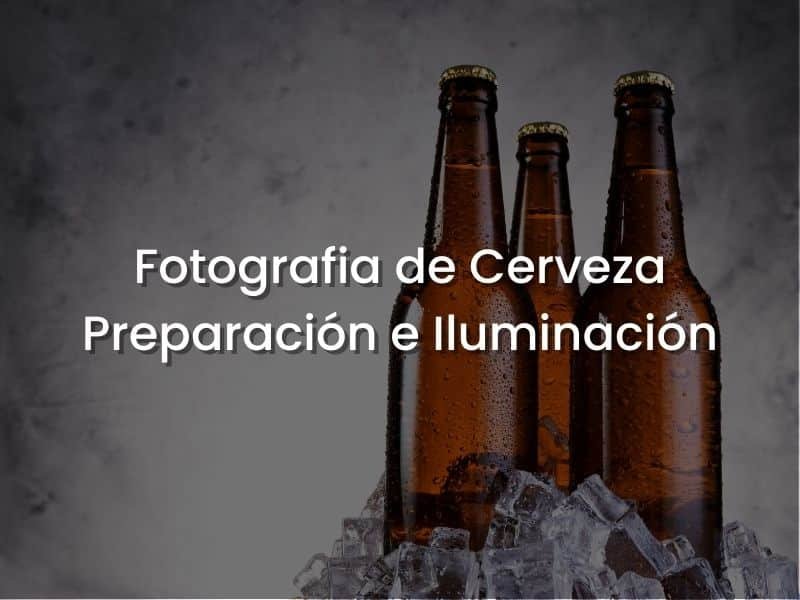 Curso de Fotografía de Cerveza